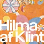 Poster advertising the Hilma af Klint exhibition at Grand Palais, featuring an orange abstract painting with bold white typography (May 6–Aug 30).